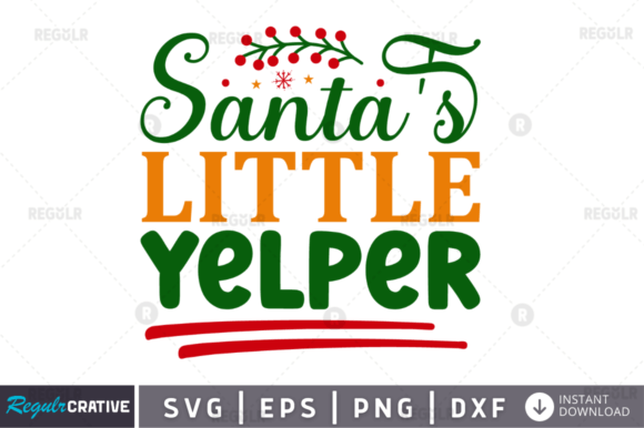 Santa’s Little Yelper: A Festive Graphic Design Asset for Crafts