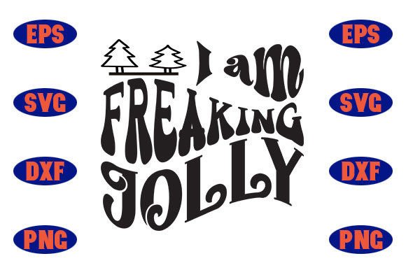 Why 'I Am Freaking Jolly' is a Holiday Graphics & Print Template Gem